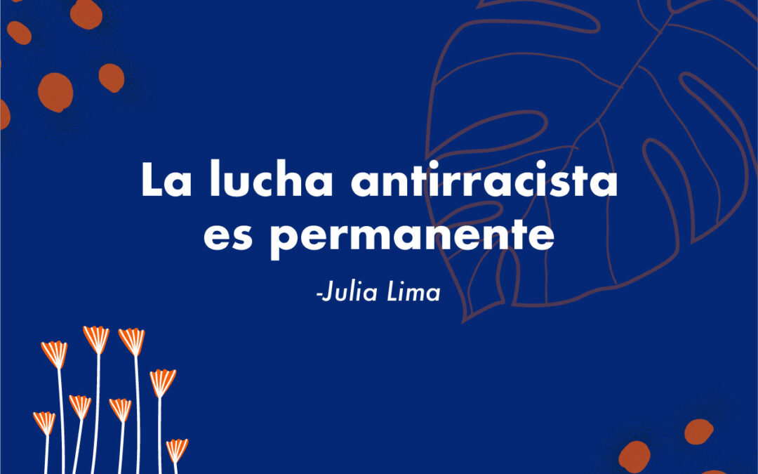 La lucha antirracista es permanente