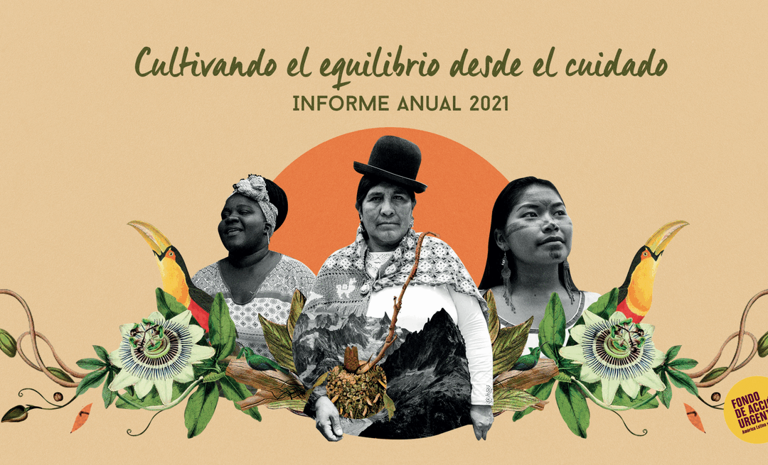 Cultivando el equilibrio desde el cuidado. Informe Anual 2021