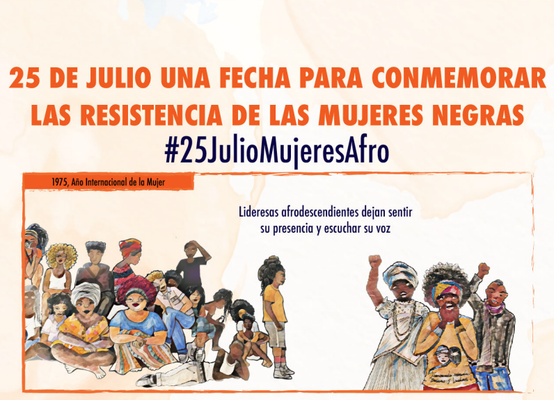25 de julio, conmemorar la resistencia de las mujeres negras