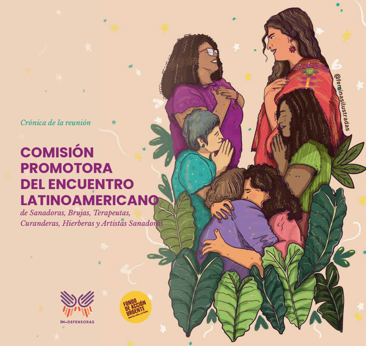 Crónica de la reunión: Comisión Promotora del Encuentro Latinoamericano de sanadoras, brujas, terapeutas, curanderas, hierberas y artistas sanadoras