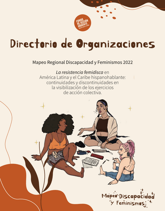 Directorio de Organizaciones Mapeo Regional Discapacidad y Feminismos 2022