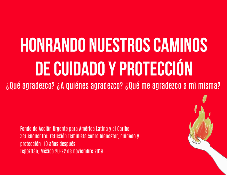 Honrando nuestros caminos de cuidado y protección