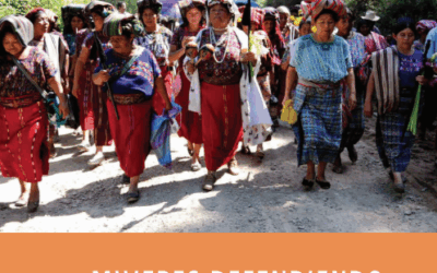 MUJERES DEFENDIENDO EL TERRITORIO